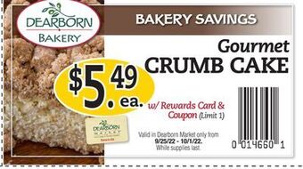 Dearborn Market Gourmet crumb cake offer