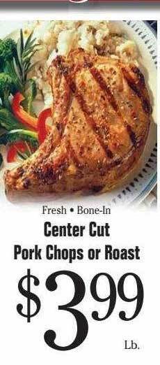 Morton Williams Center cut pork chops or roast offer