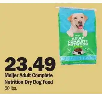 Meijer Meijer adult complete nutrition dry dog food offer