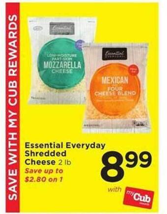 Cub Foods Essential everyday shredded cheese offer