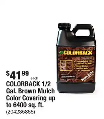 The Home Depot Colorback 1/2 gal. brown mulch color covering up to 6400 sq. ft. offer