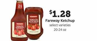 Fareway Fareway ketchup offer