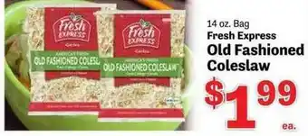 Food Depot Fresh express old fashioned coleslaw offer