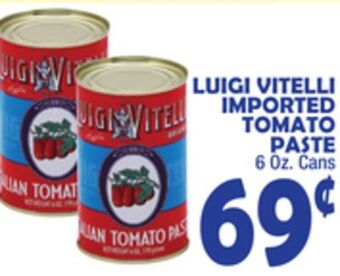 Bravo Supermarkets Luigi vitelli imported tomato paste offer