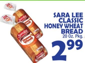 Bravo Supermarkets Sara lee classic honey wheat bread offer