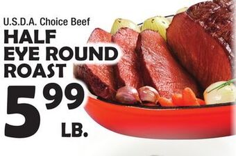 Bravo Supermarkets Half eye round roast offer