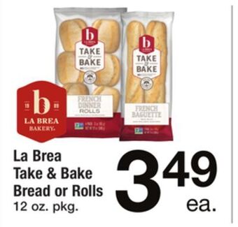 ACME La brea take & bake bread or rolls offer