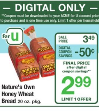 ACME Nature's own honey wheat bread offer
