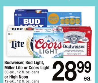 ACME Budweiser, bud light, miller lite or coors light 30-pk., 12 fl. oz. cans or high noon 12-pk., 12 fl. oz. cans offer