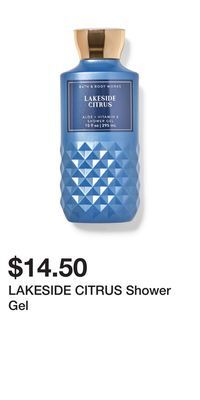 Bath & Body Works Lakeside citrus shower gel offer