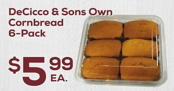 DeCicco & Sons Decicco & sons own cornbread 6-pack offer