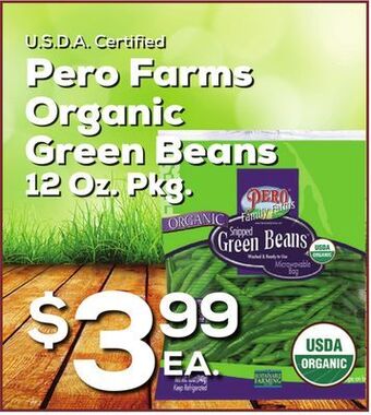 DeCicco & Sons Pero farms organic green beans offer