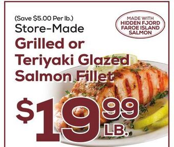 DeCicco & Sons Grilled or teriyaki glazed salmon fillet offer