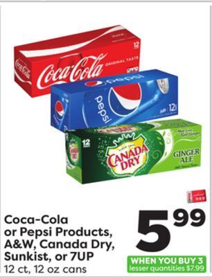 Weis Markets Coca-cola or pepsi products, a & w, canada dry, sunkist, or 7up offer
