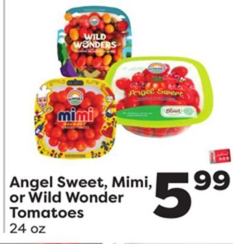 Weis Markets Angel sweet, mimi, or wild wonder tomatoes offer