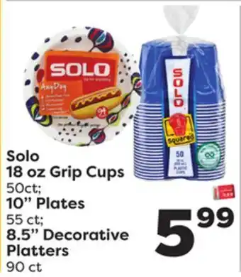 Weis Markets Solo 18 oz grip cups 50ct 10" plates 55 ct 8.5" decorative platters 90 ct offer