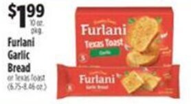 Pioneer Supermarkets Furlani Garlic Bread offer