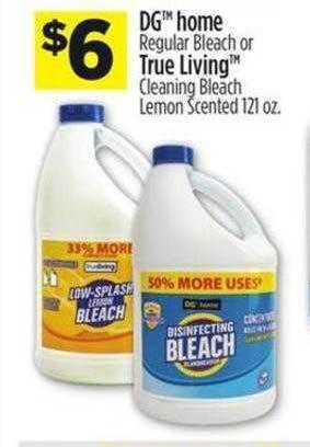 Dollar General Dg home regular bleach or true living cleaning bleach lemon scented offer
