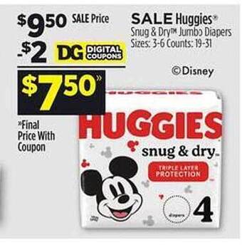 Dollar General Huggies snug & dry jumbo diapers offer