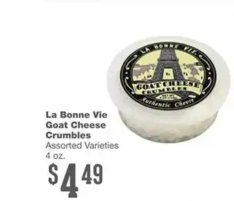 Forest Hills Food La bonne vie goat cheese crumbles offer