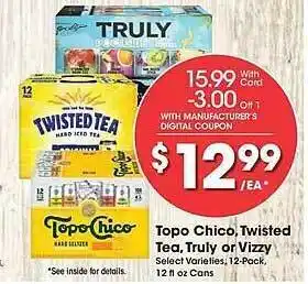 King Soopers Topo chico twisted tea t ruly or vizzy offer