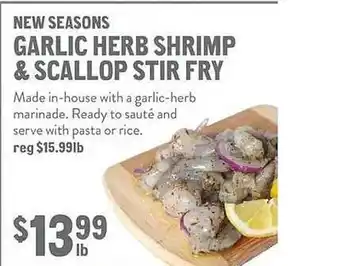 New Seasons Market New seasons garlic herb shrimp & scallop stir fry offer