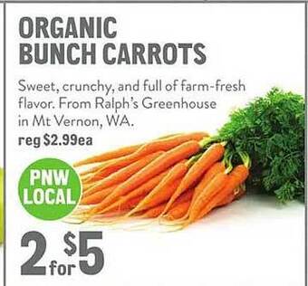 New Seasons Market Organic bunch carrots offer