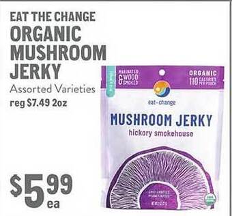 New Seasons Market Eat the change organic mushroom jerky offer
