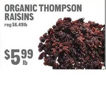 New Seasons Market Organic thompson raisins offer