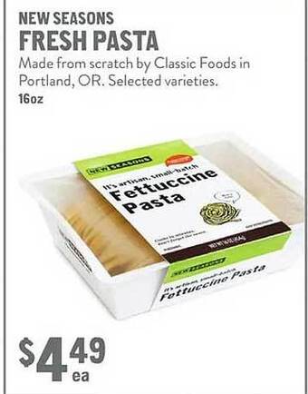 New Seasons Market New seasons fresh pasta offer