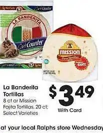 Ralphs La banderita tortillas offer