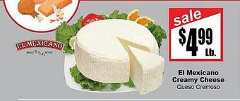 Rancho Markets El mexicano creamy cheese offer