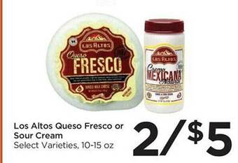 Food 4 Less Los altos queso fresco or sour cream offer