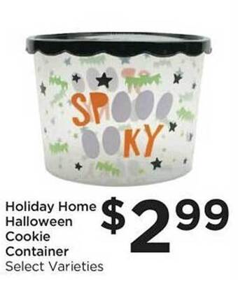 Food 4 Less Holiday home halloween cookie container offer