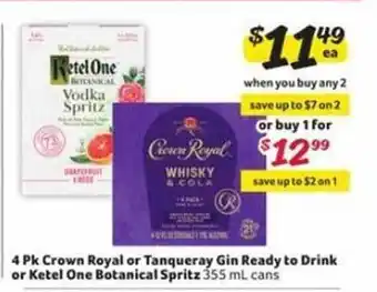 Winn Dixie 4 pk crown royal or tanqueray gin ready to drink or ketel one botanical spritz offer