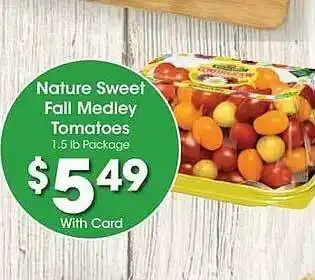 Gerbes Nature sweet fall medley tomatoes offer