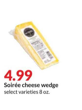 Hy-Vee Soirée cheese wedge offer