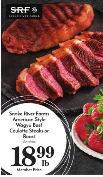 Pavilions Snake river farms american style wagyu beef coulotte steaks or roast offer