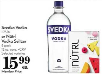 Pavilions Svedka vodka or nütrl vodka seltzer offer