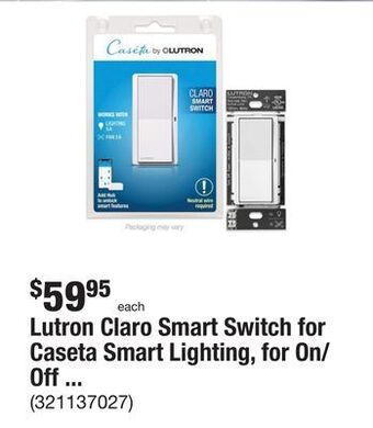 The Home Depot Lutron claro smart switch for caseta smart lighting, for on/off control of lights or fans, white offer