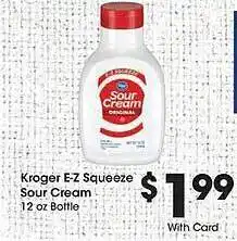Kroger Kroger e-z squeeze sour cream offer