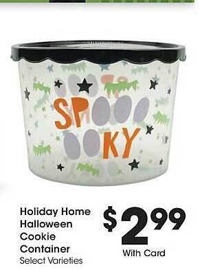 Kroger Holiday home halloween cookie container offer
