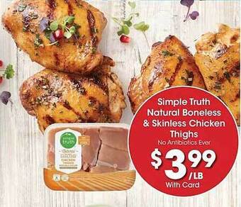 Kroger Simple truth natural boneless & skinless chicken thighs offer