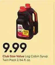 Stater Bros Log cabin syrup twin pack 2-64 offer