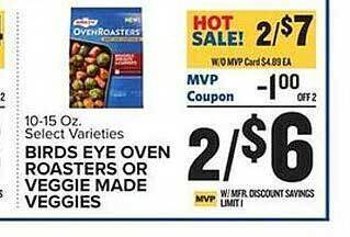Food Lion Birds eye oven roasters or veggie made veggies offer