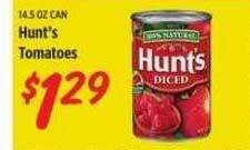 Rouses Hunt's tomatoes offer