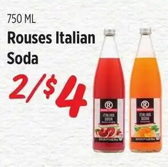 Rouses Rouses italian soda offer