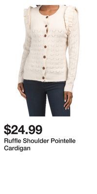 TJ Maxx Ruffle shoulder pointelle cardigan offer