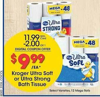 Kroger Kroger ultra soft or ultra strong bath tissue offer