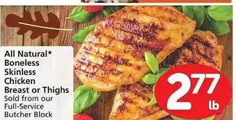 Vons All natural boneless skinless chicken breast or thighs offer